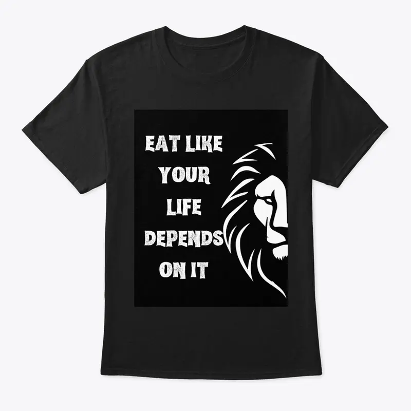 Eat for your life