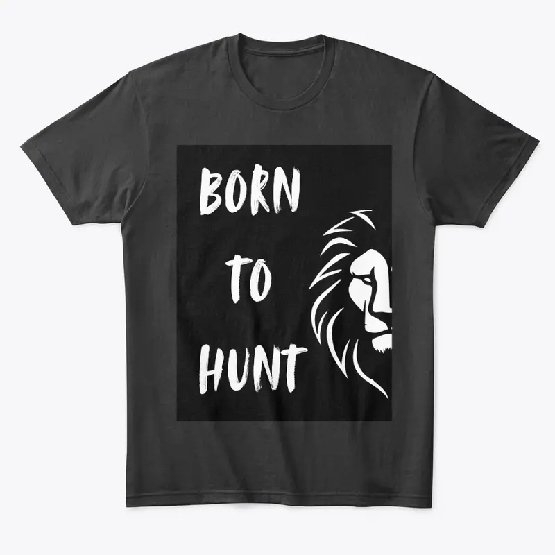 Born to Hunt